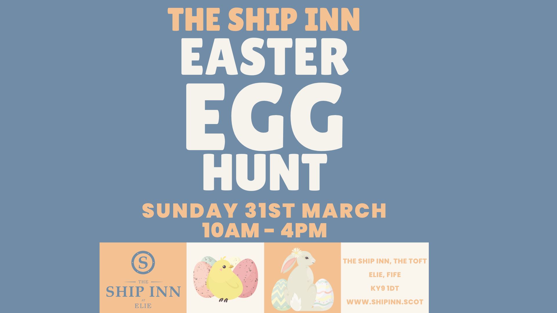 Poster for The ship inn's easter egg hunt on sunday 31st March, 2024.